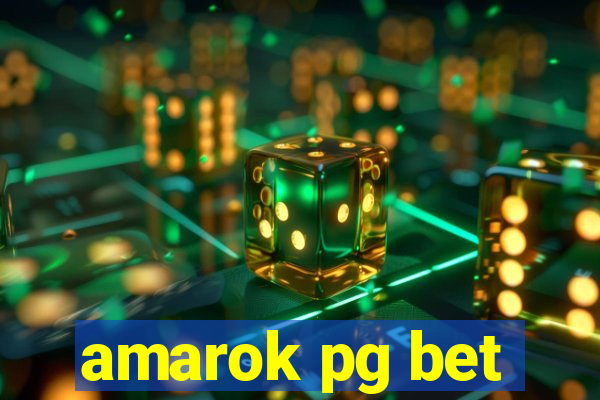 amarok pg bet